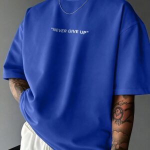 Unisex Oversize Never Give Up Baskılı Tişört 0 Pamuk Rahat Kalıp Günlük Streetwear 2XS XS S M L XL 2XL 3XL 4XL 5XL 6XL 7XL 8XL 9XL